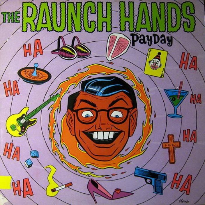 The Raunch Hands LP KAYTETTY, kunto VG+