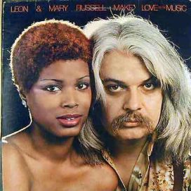Leon & Mary Russell: Make Love To The Music