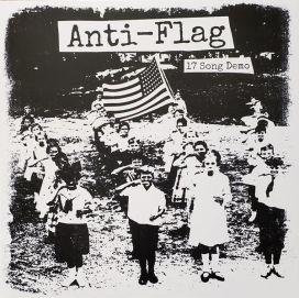 Anti-Flag: 17 Song Demo LP